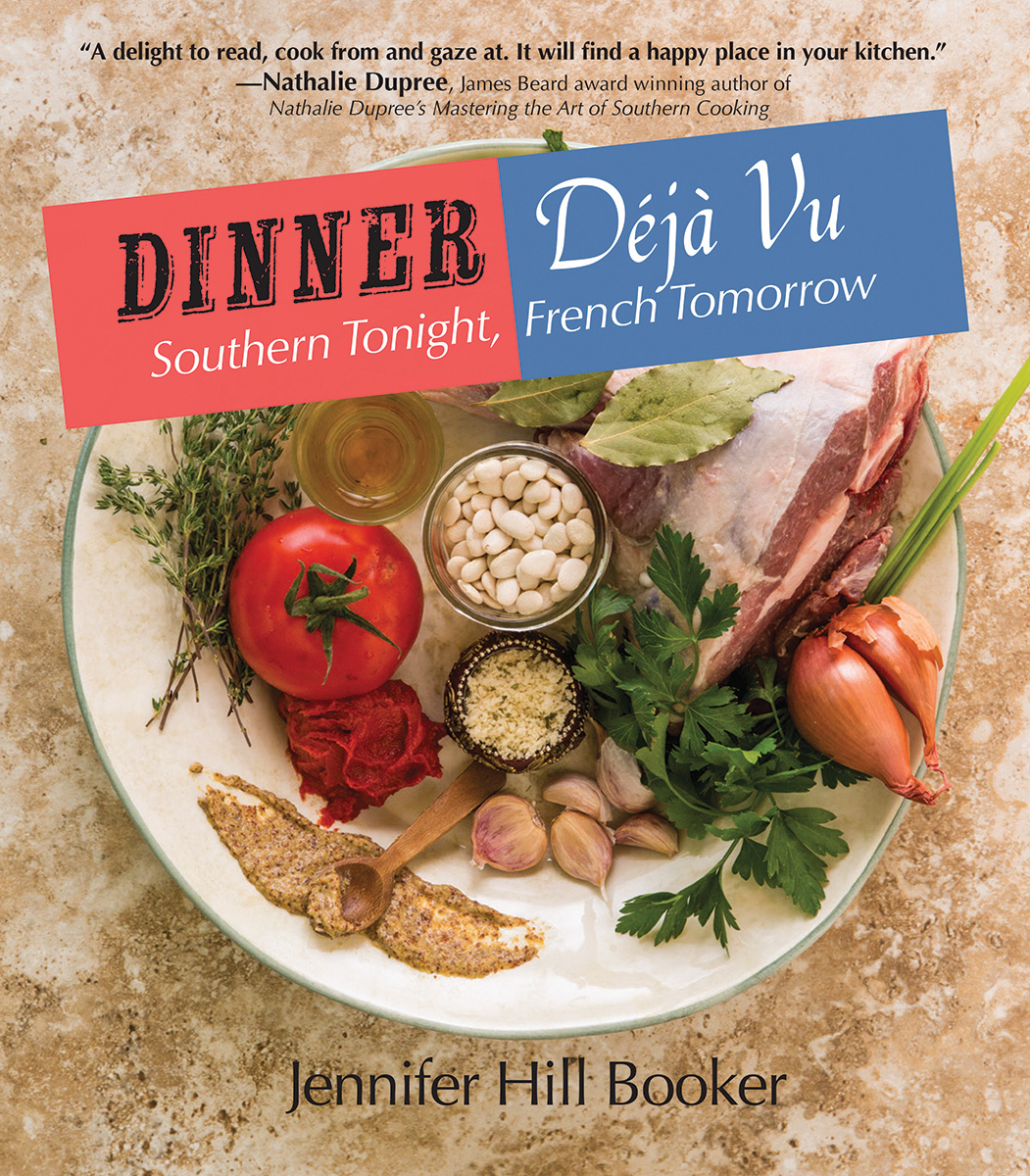 Dinner Deja Vu cookbook by Jennifer Hill Booker, Georgia's official Culinary Explorer