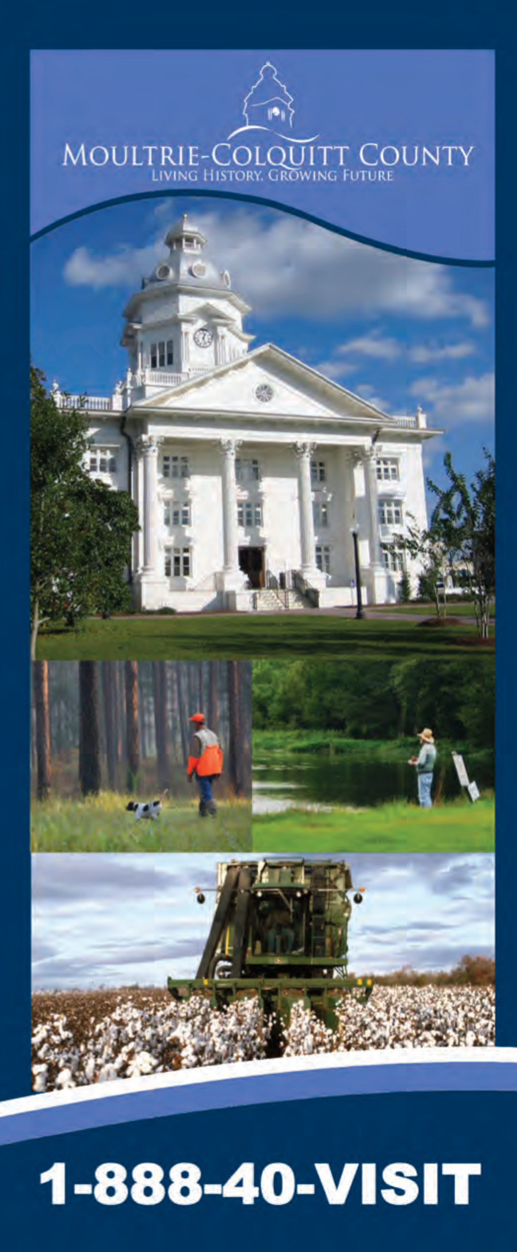 Moultrie-Colquitt County, Living History, Growing Future