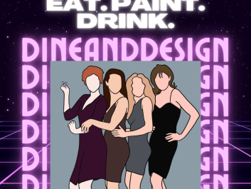 Dine and Design Paint and Sip Company